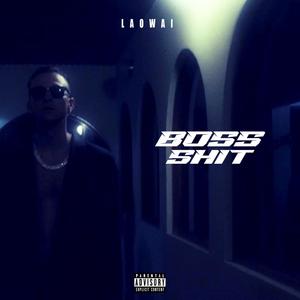 Boss **** (Explicit)