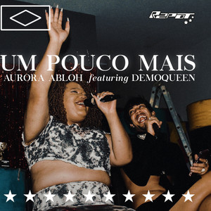 Um Pouco Mais (Explicit)