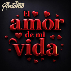 El amor de mi vida (Explicit)