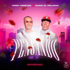 Pensando En ti (feat. yordy foreber & mario el peluche)