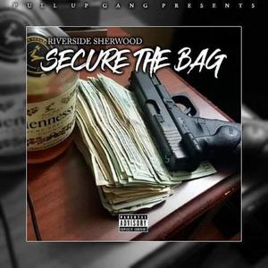 Secure the Bag (Explicit)