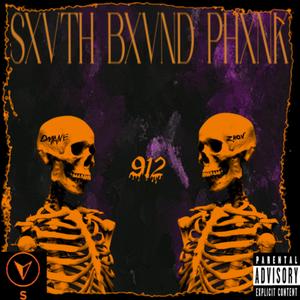 SXVTH BXVND PHXNK (Explicit)