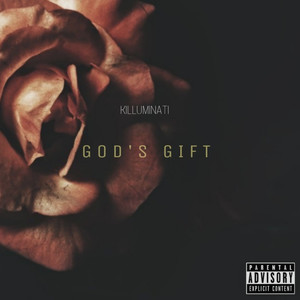 God's Gift (Explicit)