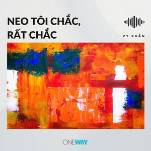 Neo Tôi Chắc, Rất Chắc (Inst.)