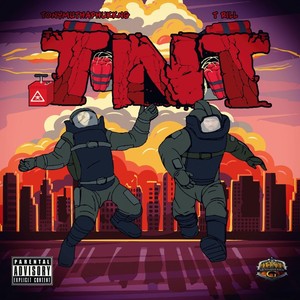 TNT (feat. T Rill) (Explicit)