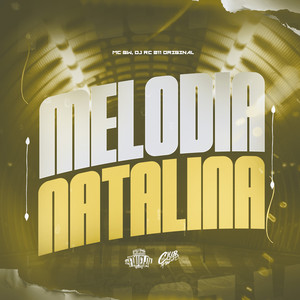 Melodia Natalina (Explicit)