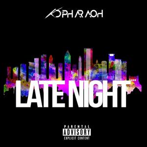 Late Night (Explicit)