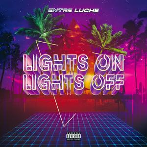 LOLO (Lights On Lights Off) (Radio Edit|Explicit)