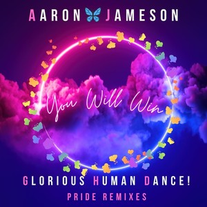 YOU WILL WIN: THE GHD PRIDE REMIXES