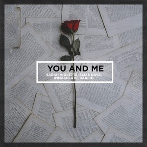 You and Me (feat. Darice) (Explicit)