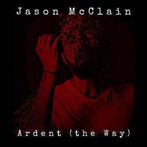 Ardent (The Way)