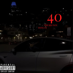 40 (Explicit)