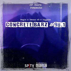 Concrete Barz #98.1 (feat. Mogli, Denna WB & Diggiie) [Explicit]