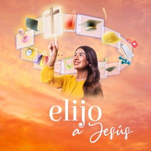 Elijo a Jesús