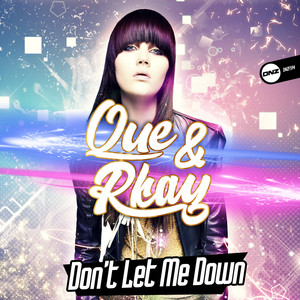 Don't Let Me Down (Original Mix)