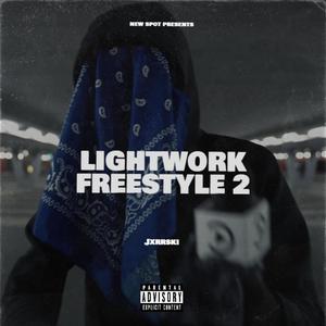 Lightwork Freestyle 2 (Explicit)