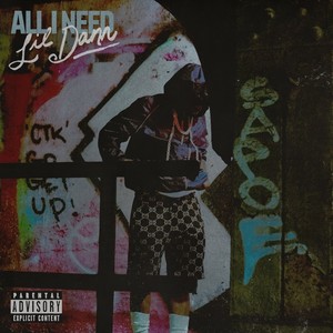 All I Need (Explicit)