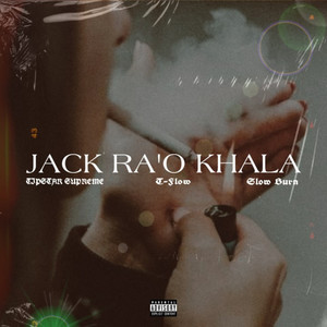 Jack Ra'o Khala (Explicit)