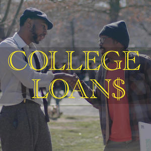 College Loans (feat. Abe the Kid) (Explicit)