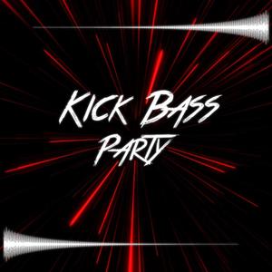 Kick Bass Party