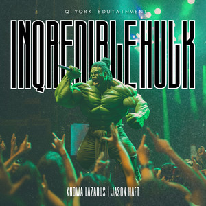 InQredible Hulk