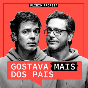 Gostava Mais Dos Pais (Trilha Sonora Original da Peça Teatral)