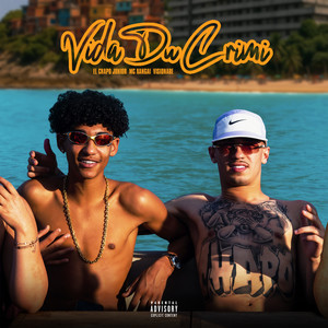 Vida du crimi (Explicit)