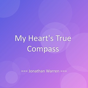 My Heart's True Compass