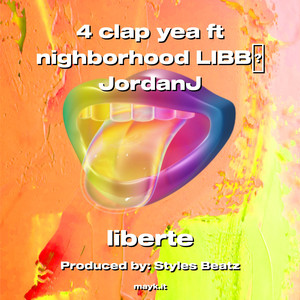 4 clap yea ft nighborhood LIBB JordanJ