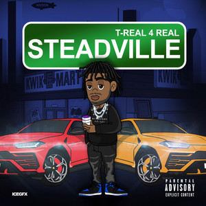 Steadville (Explicit)