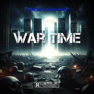 War Time (feat. J3 Da Shoota) (Explicit)