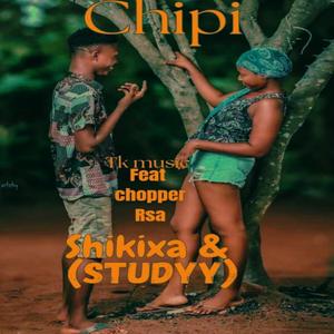 Chipi (feat. ft teekay ..copper Rsa &Study Guide)