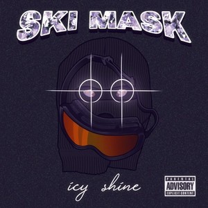 Ski Mask (Prod. By Gofuko|Explicit)