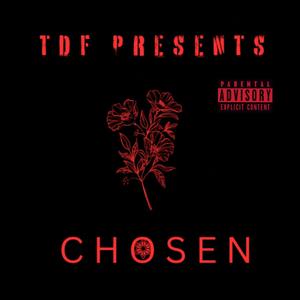 Chosen (feat. Blahzae)