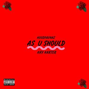 As U Should (Explicit)