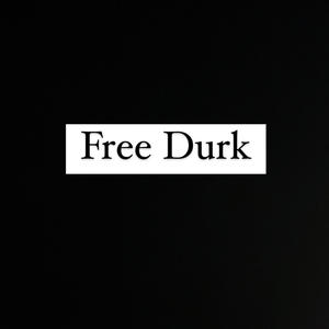 Free Durk (Explicit)