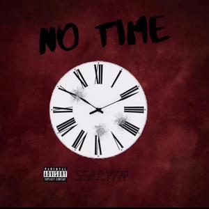 No Time (Explicit)