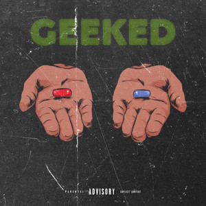Geeked (Explicit)