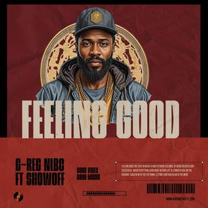 Feeling Good (feat. Showoff) [Explicit]