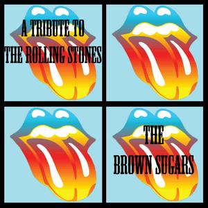 The Brown Sugars: A Tribute to The Rolling Stones