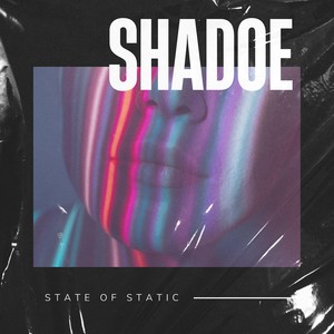 State of Static (Explicit)