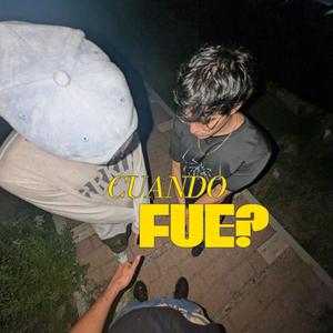 Cuando Fue? (Kello-b Remix)