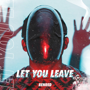 Let You Leave