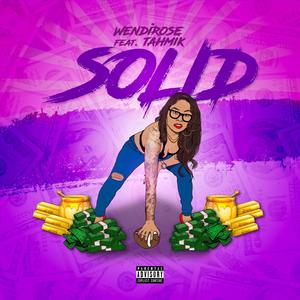 Solid (feat. Tahmik) [Explicit]