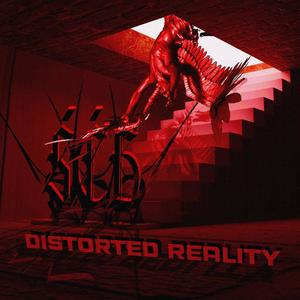 Distorted Reality