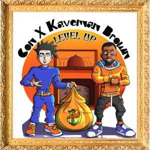 Level Up (feat. Kaveman Brown) (Explicit)