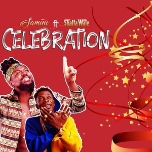 Celebration(feat. Shatta Wale)
