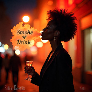 Smoke N Drink (Explicit)