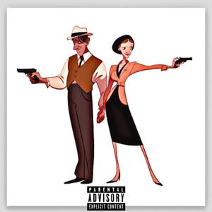 Bonnie & Clyde, Pt. 2 (Explicit)