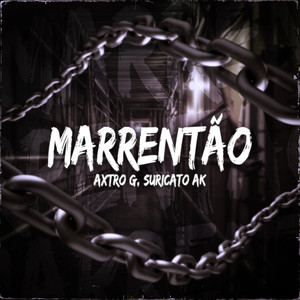 Marrentão (Explicit)